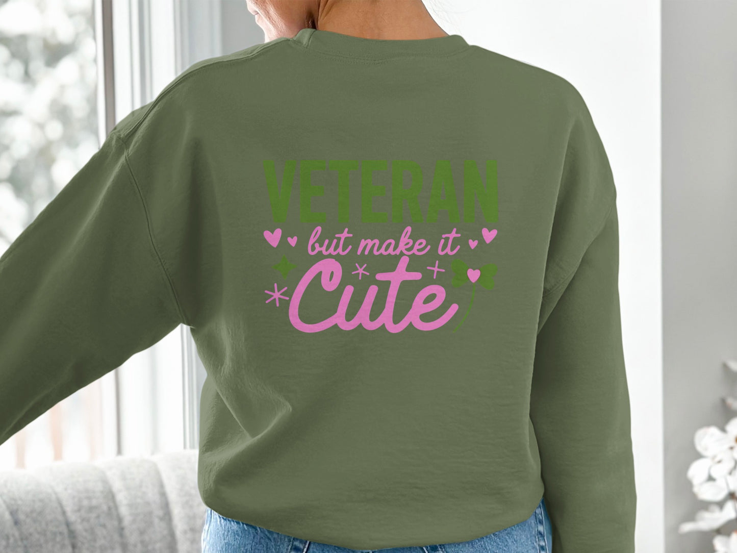 Veteran But Make It Cute Graphic Sweatshirt