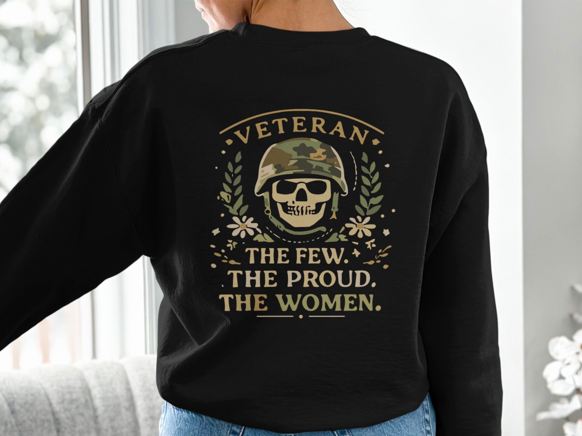 Veteran The Few The Proud The Women Graphic Sweatshirt