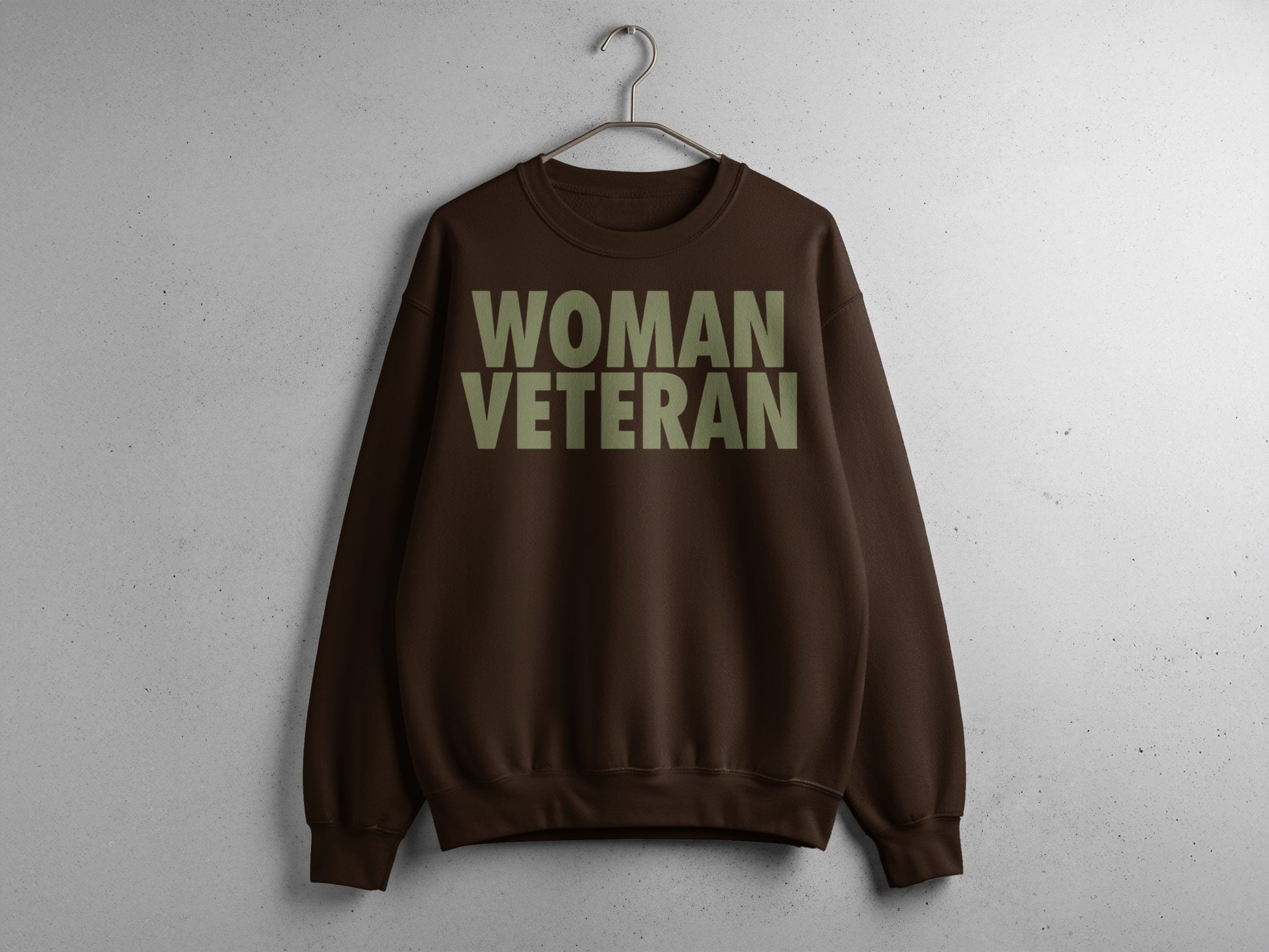 Woman Veteran Bold Statement Sweatshirt for Empowerment