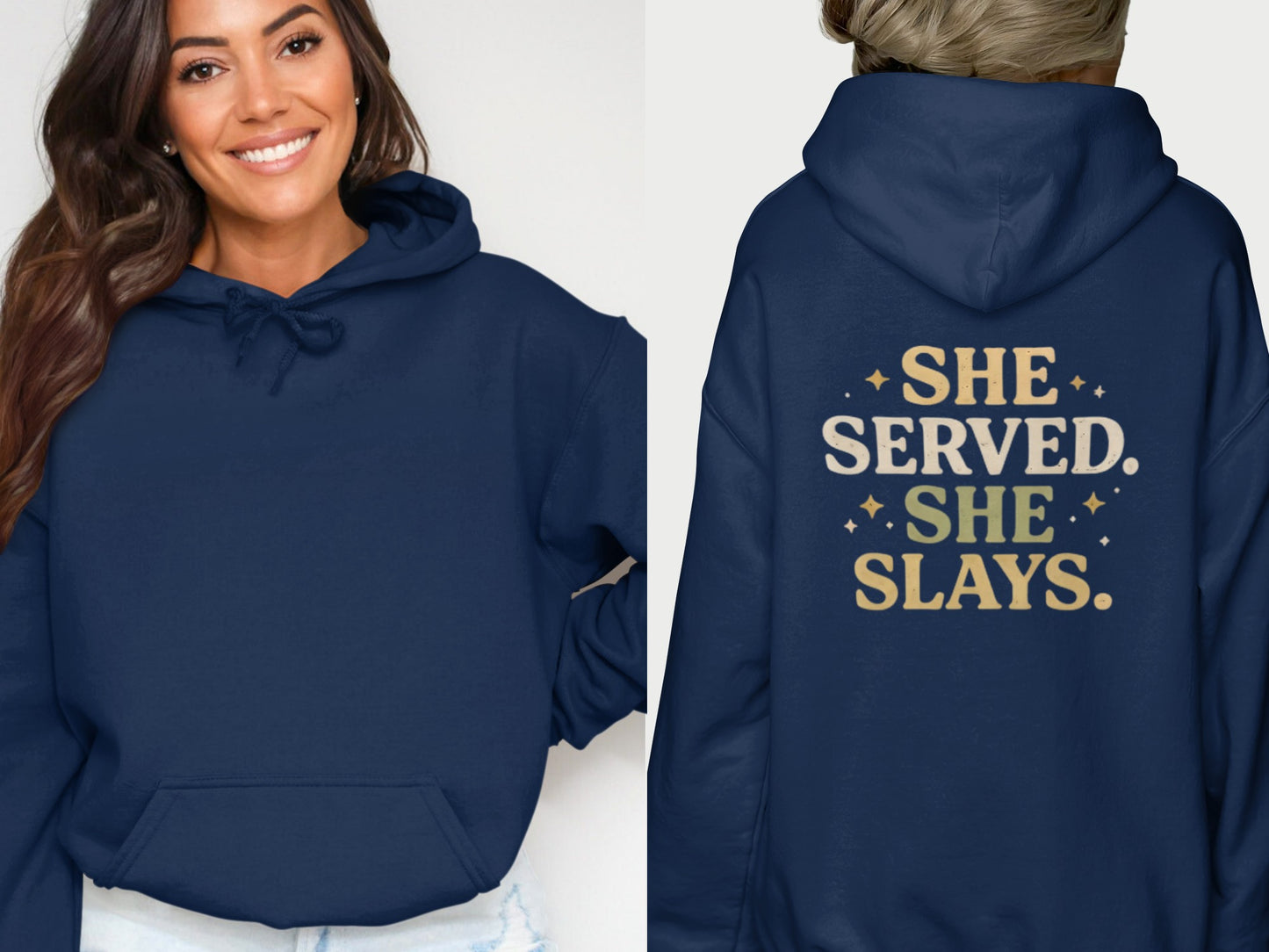 She Served She Slays Comfortable Hoodie with Hood