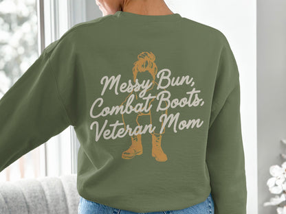 Messy Bun Combat Boots Veteran Mom Sweatshirt