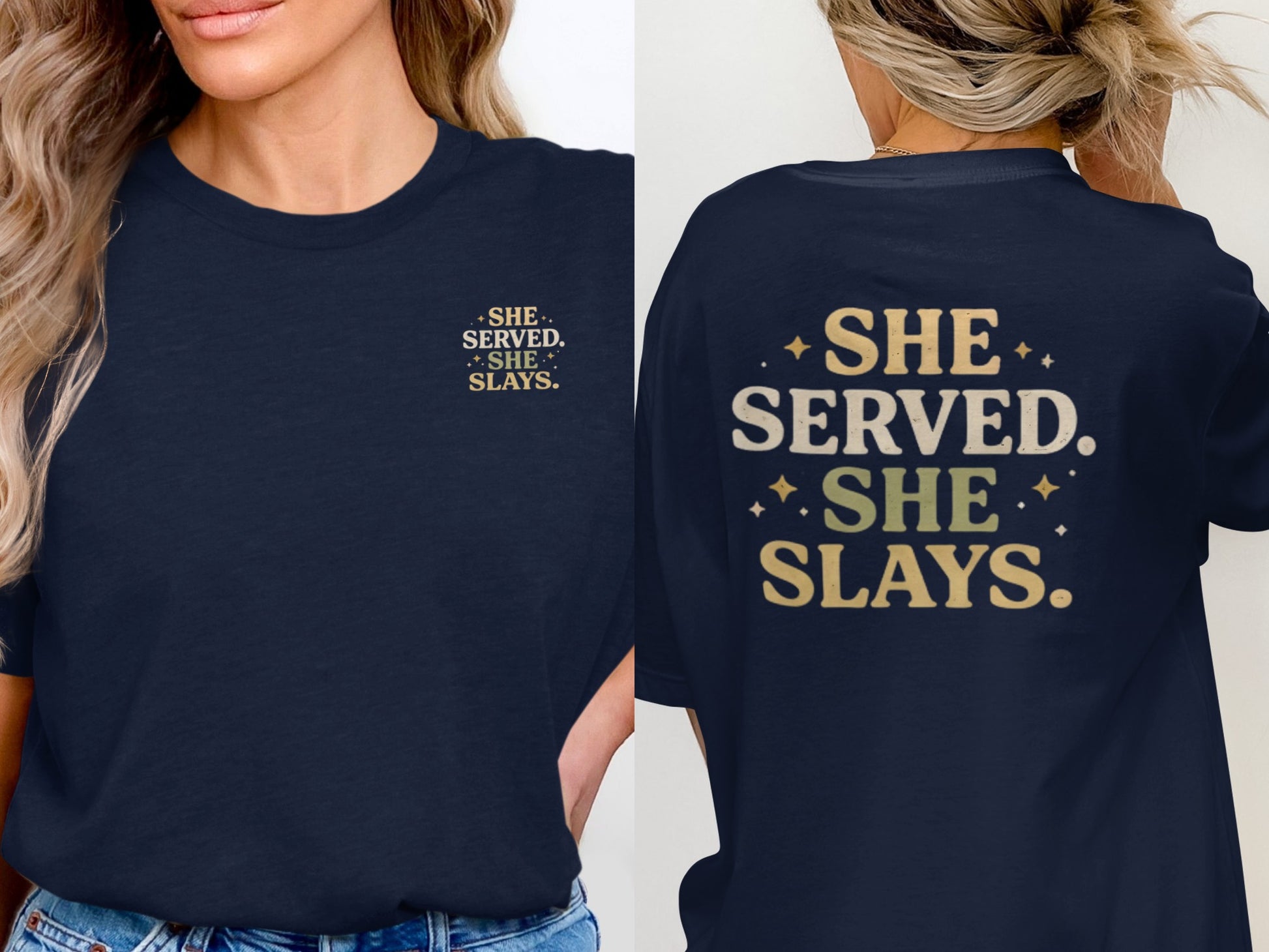 She Served She Slays Graphic Tee Shirt