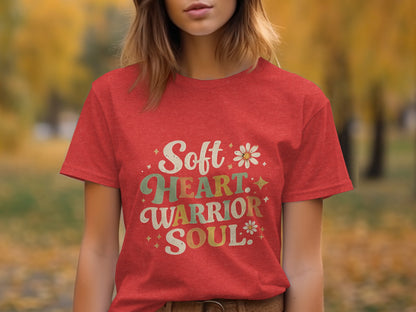 Soft Heart Warrior Soul Graphic Printed T-shirt