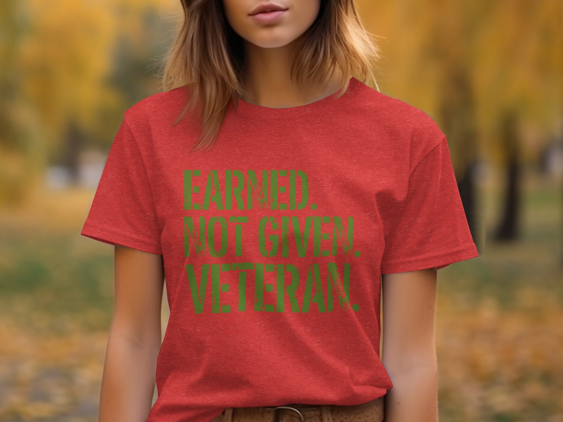 Earned Not Given Veteran Statement T-Shirt