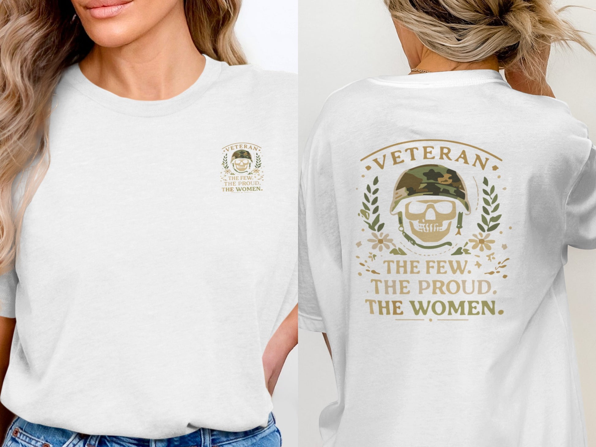 Veteran The Few The Proud The Women T-shirt