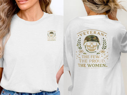 Veteran The Few The Proud The Women T-shirt