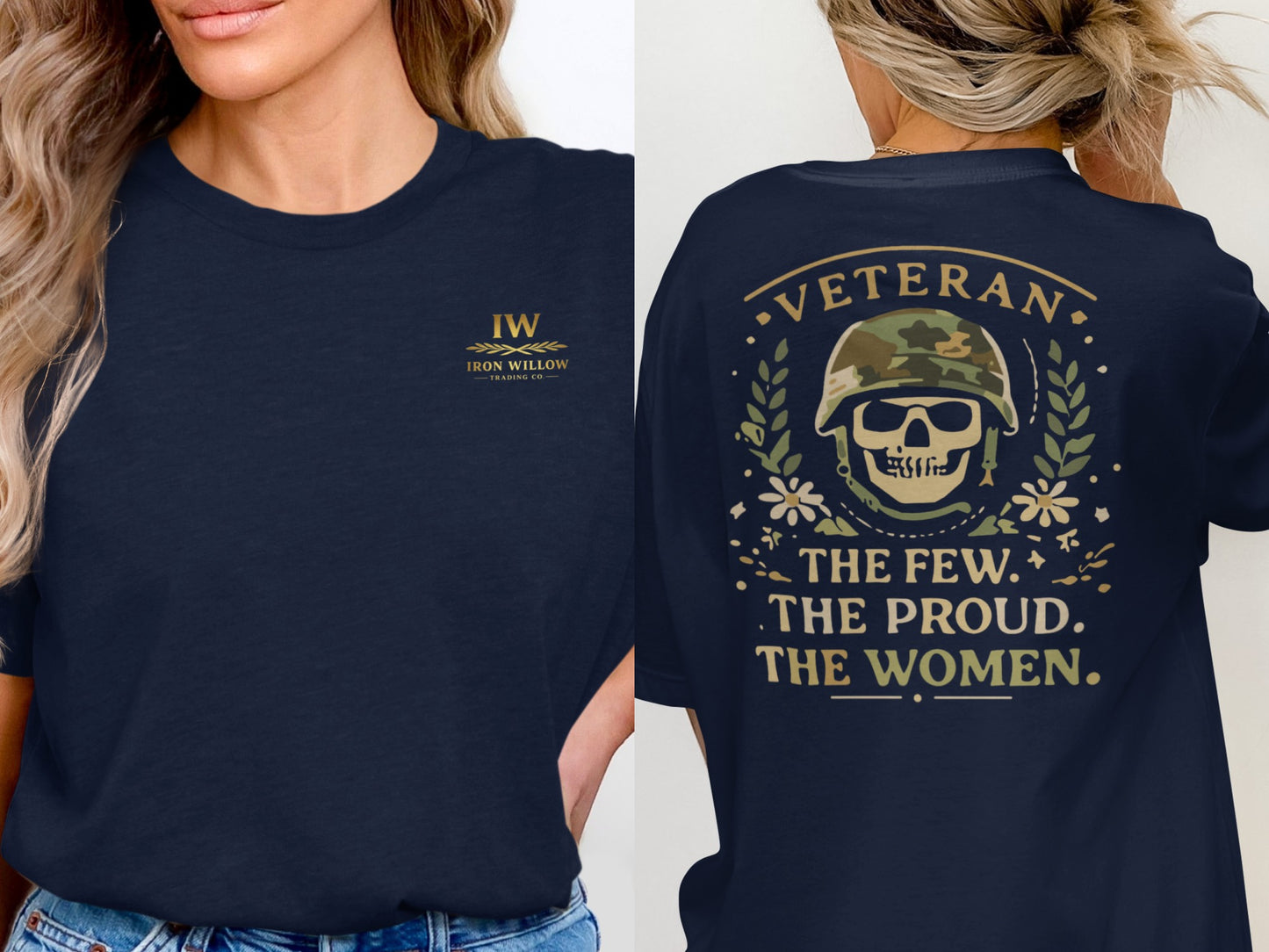 Veteran The Few The Proud The Women Graphic Shirt