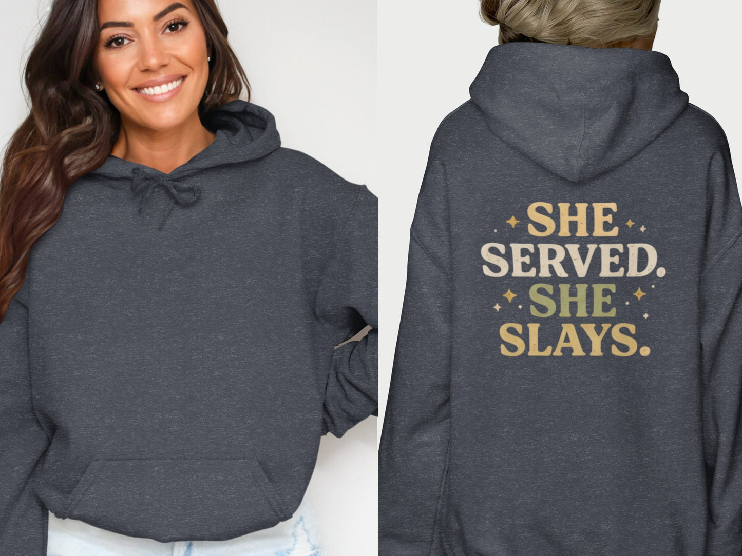 She Served She Slays Inspirational Hoodie
