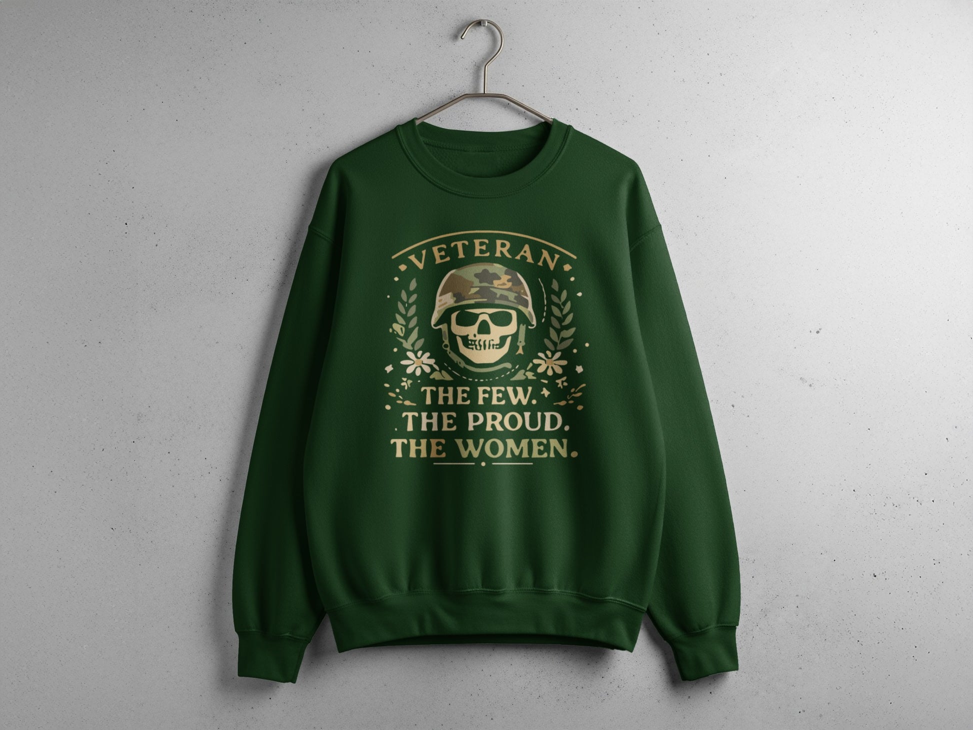 Veteran The Few The Proud The Women Sweatshirt