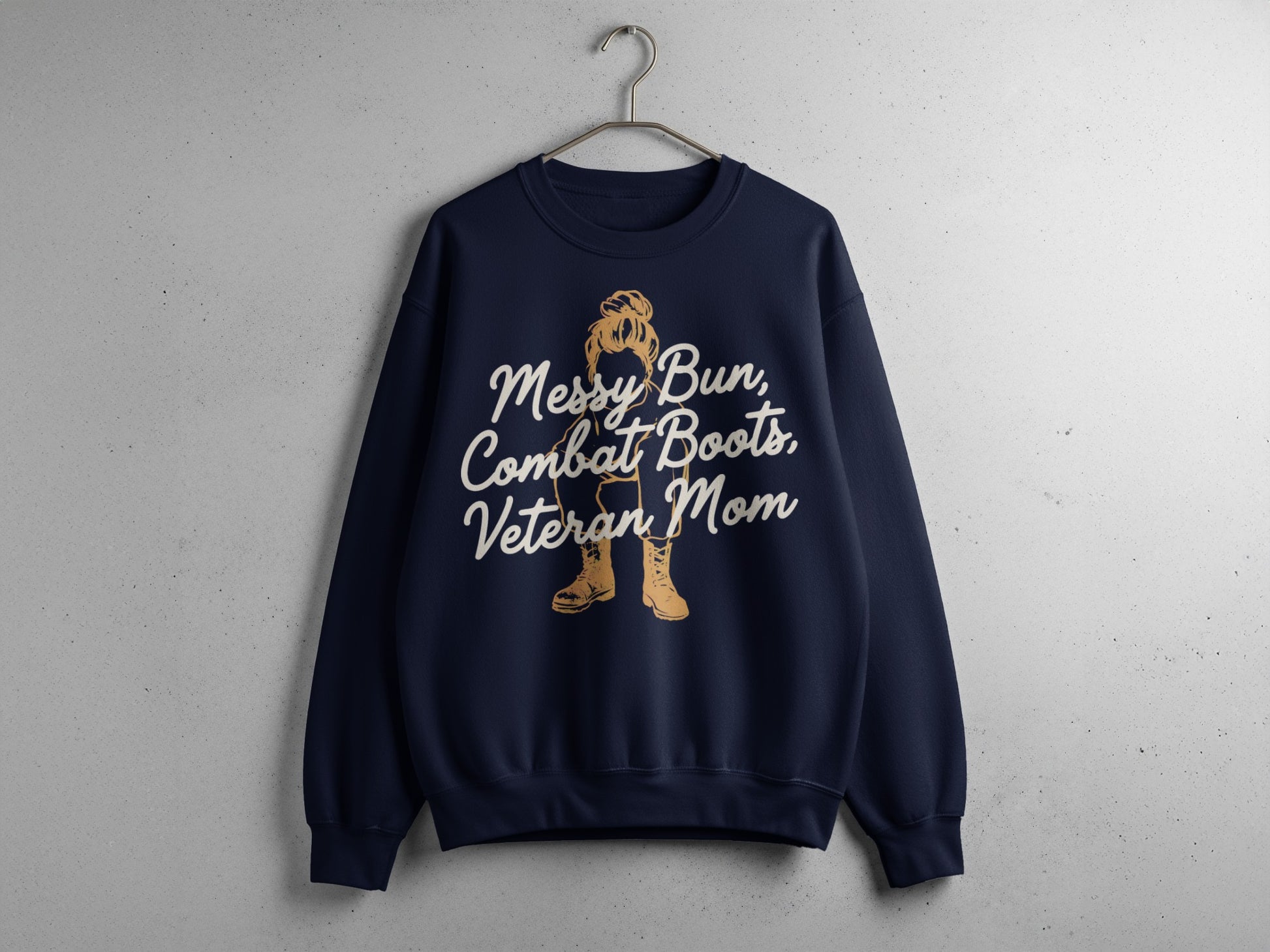 Messy Bun Combat Boots Veteran Mom Sweatshirt