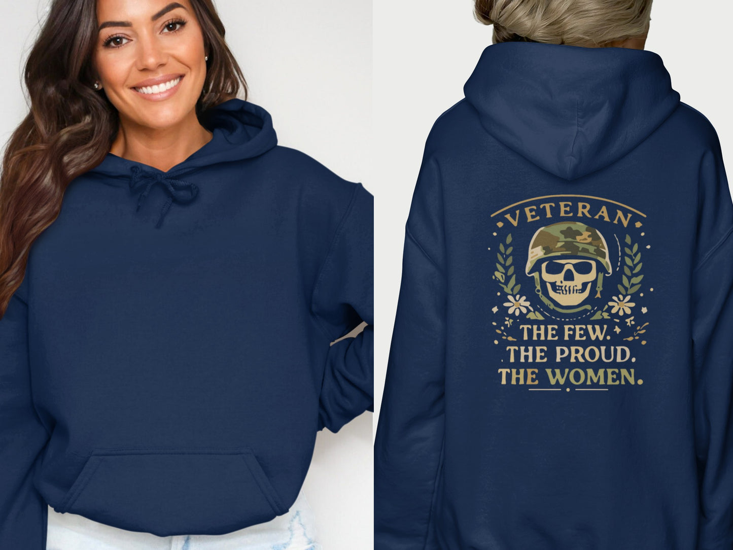 Veteran The Few The Proud The Women Hoodie