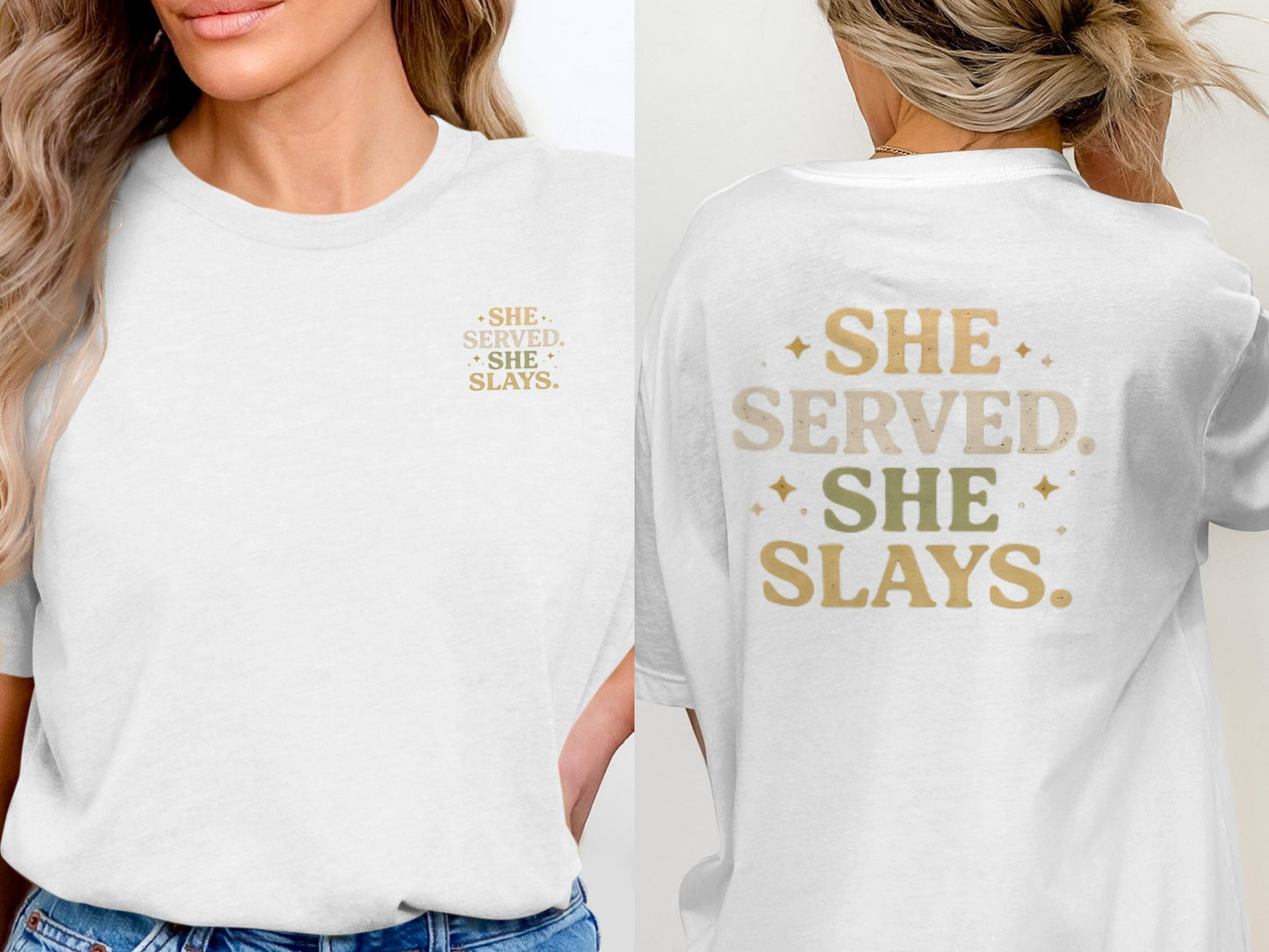 SHE SERVED SHE SLAYS White T-Shirt Apparel Clothing Oversized Shirt