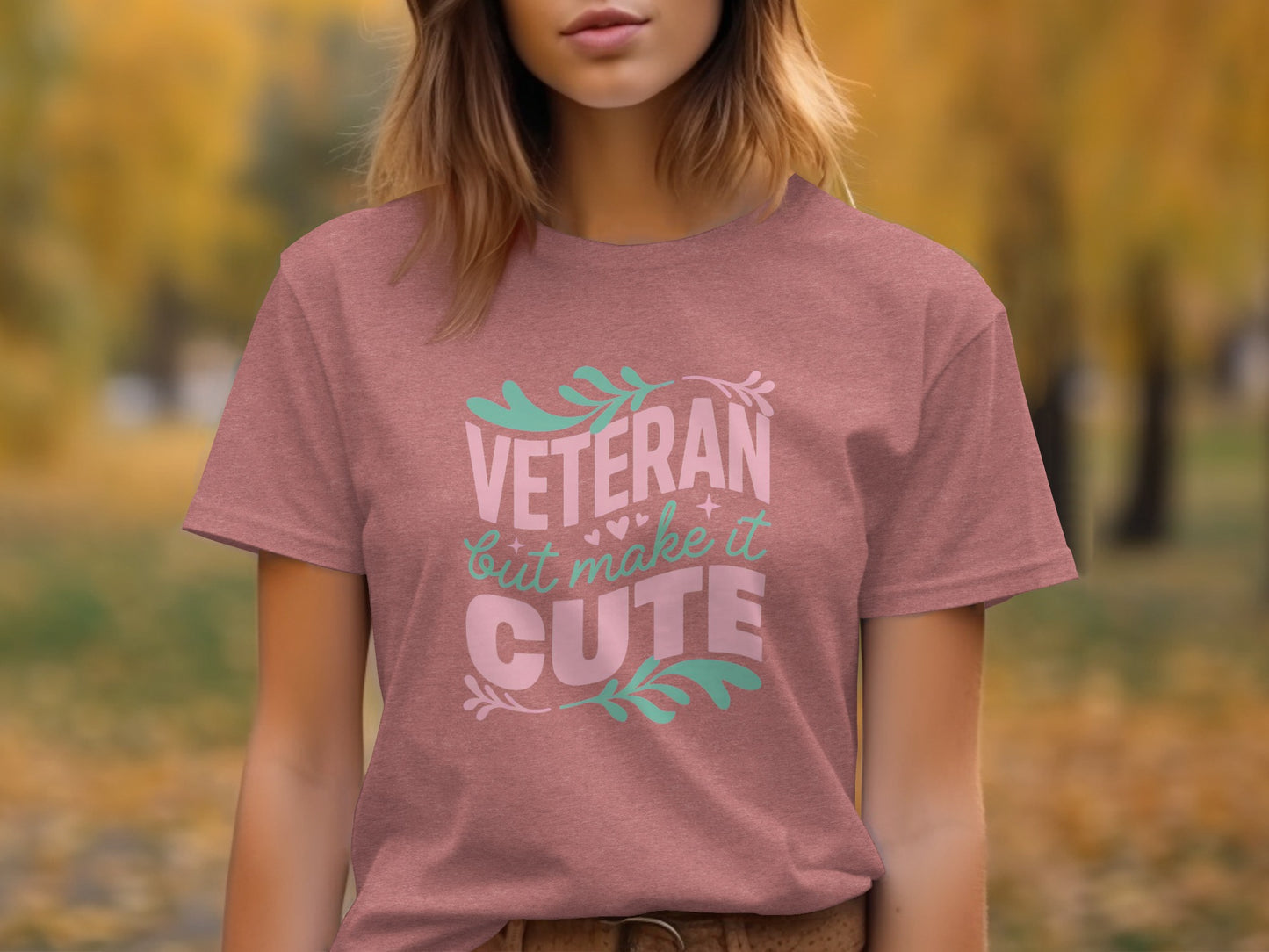 Veteran But Make It Cute T-Shirt for Casual Wear