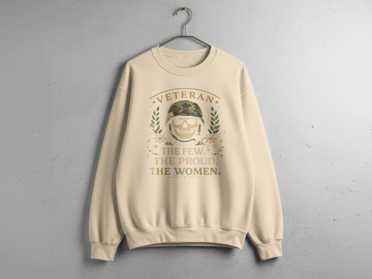 Veteran The Few The Proud The Women Sweatshirt