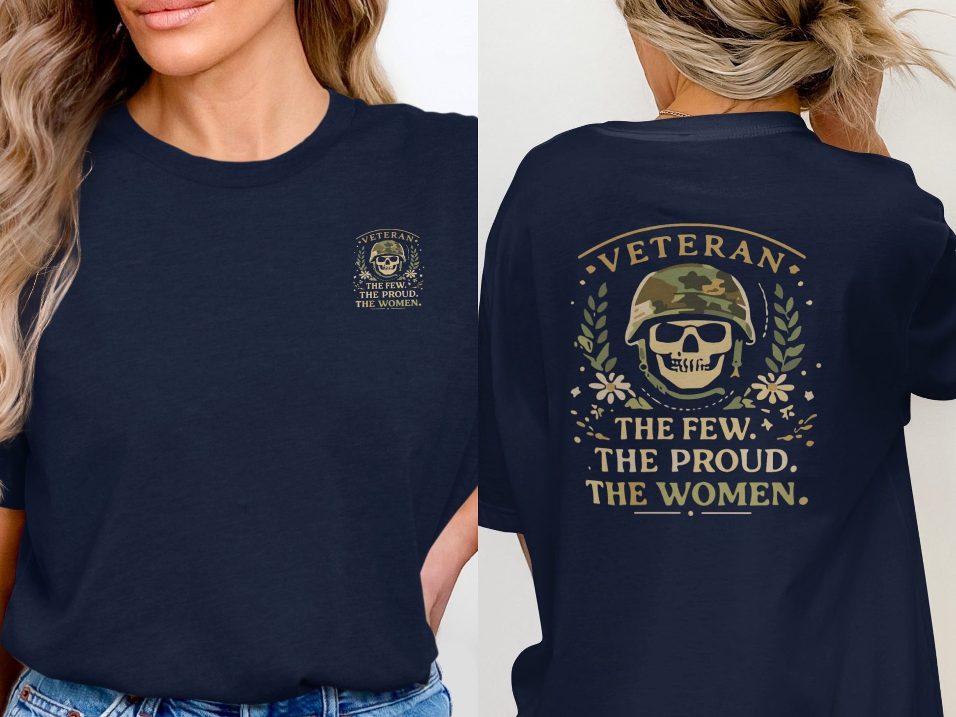 Veteran The Few The Proud The Women T-Shirt