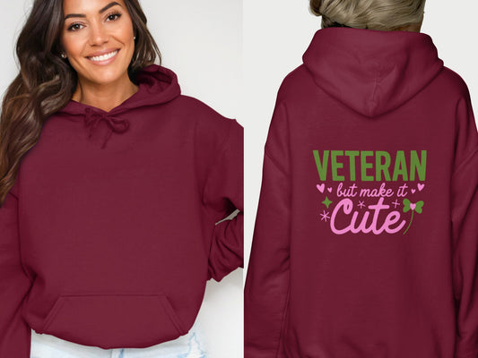 Veteran but Make it Cute Hoodie for Stylish Veterans