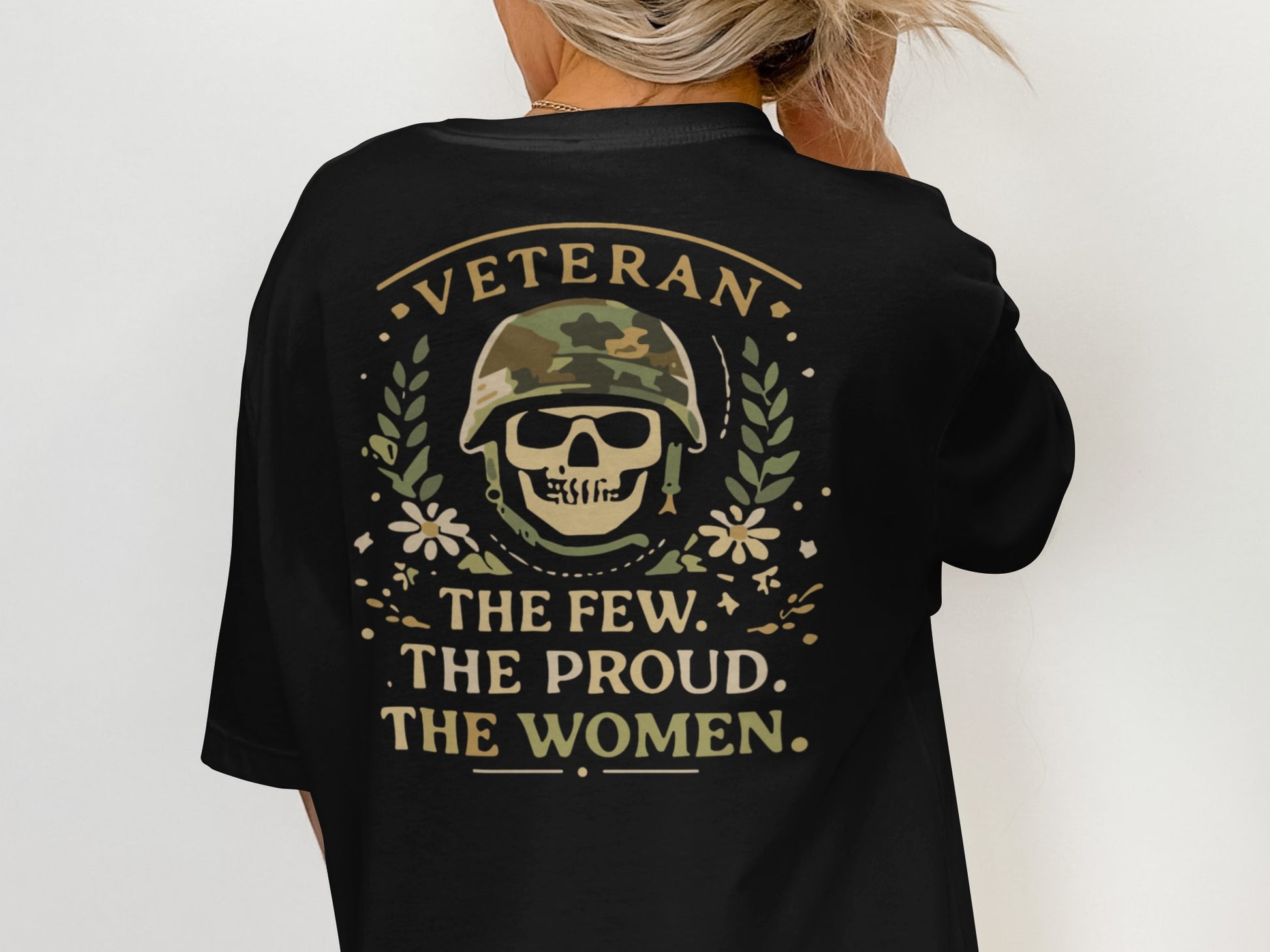 Veteran The Few The Proud The Women T-Shirt