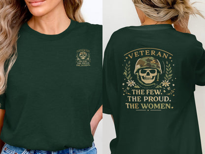Veteran The Few The Proud The Women Skull T-Shirt