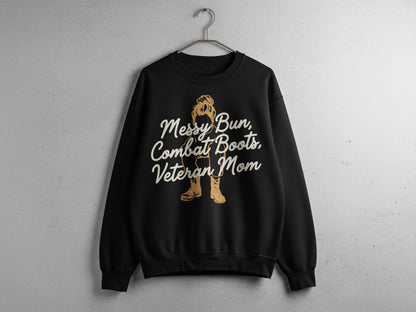 Messy Bun Combat Boots Veteran Mom Sweatshirt Product
