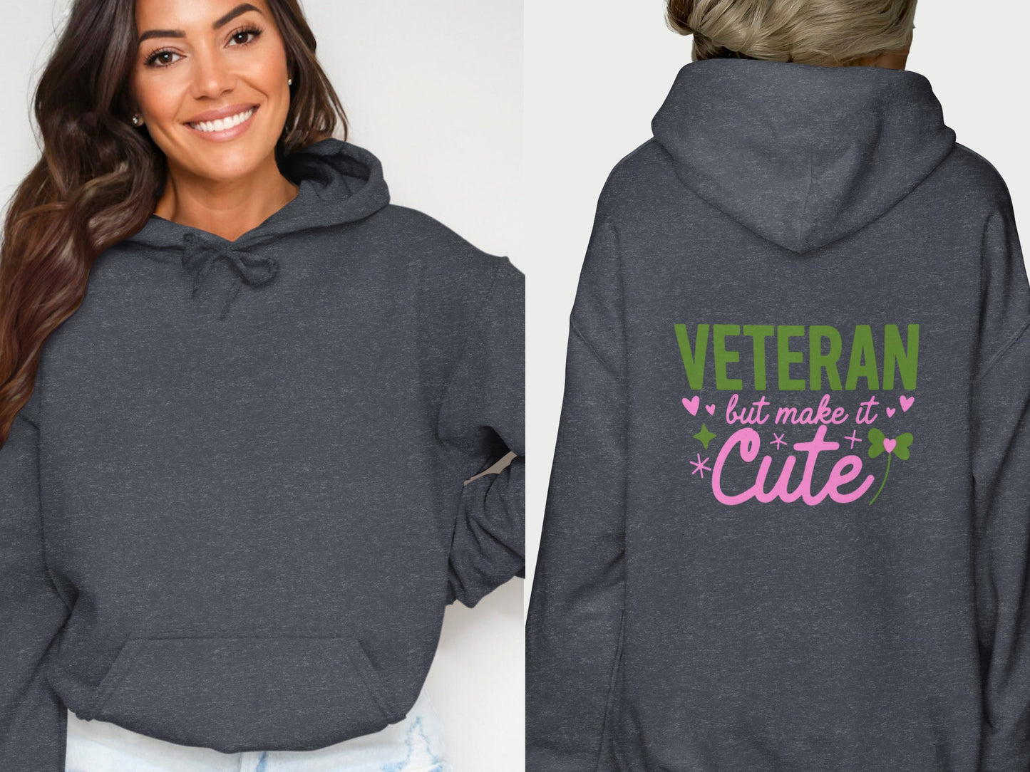 Veteran But Make It Cute Hoodie for Everydaywear